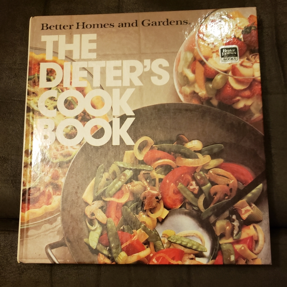 The Dieter's Cook Book Better Homes and Gardens Hardcover